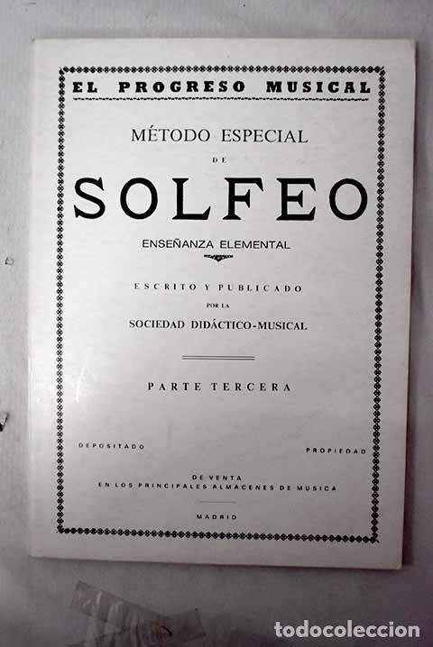 Livres: M&eacute;todo especial de solfeo: ense&ntilde;anza elemental, parte tercera