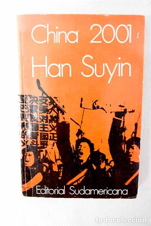 Livros em segunda m&atilde;o: China 2001: Suyin, Han.- Suyin, Han