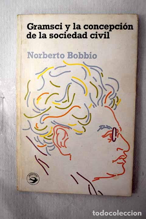 Libros: Gramsci y la concepci&oacute;n de la sociedad civil.- Bobbio, Norberto