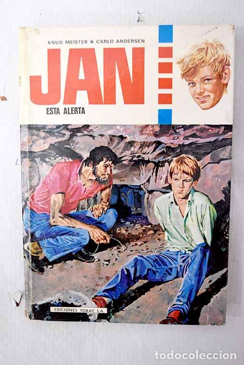 Libros: Jan est&aacute; alerta: Meister, Knud; Andersen, Carlo.- Meister, Knud; Andersen, Carlo
