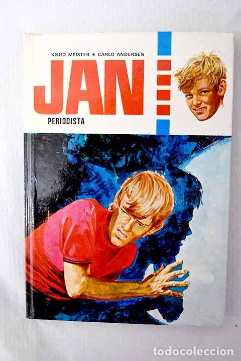 Libros: Jan periodista: Meister, Knud.- Meister, Knud