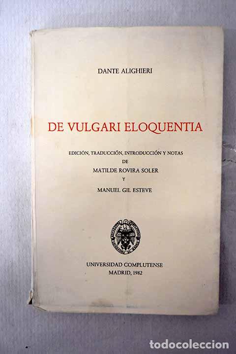 Libros: De vulgari eloquentia.- Alighieri, Dante