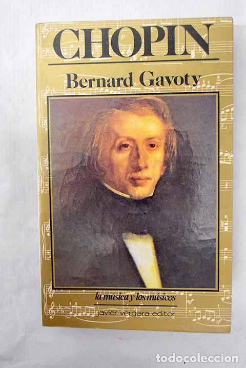 B&uuml;cher: Chopin: Gavoty, Bernard.- Gavoty, Bernard