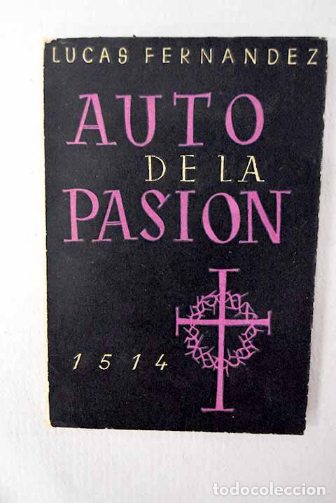 B&uuml;cher: Auto de la Pasi&oacute;n: Fern&aacute;ndez, Lucas.- Fern&aacute;ndez, Lucas