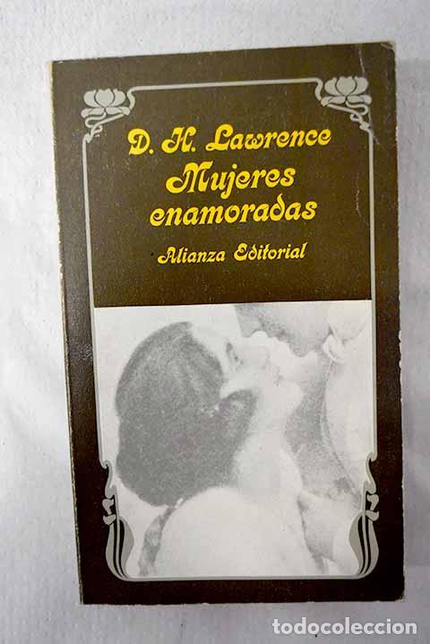 B&uuml;cher: Mujeres enamoradas: Lawrence, D. H..- Lawrence, D. H.
