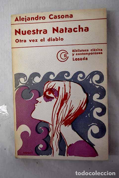 B&uuml;cher: Nuestra Natacha: Casona, Alejandro.- Casona, Alejandro