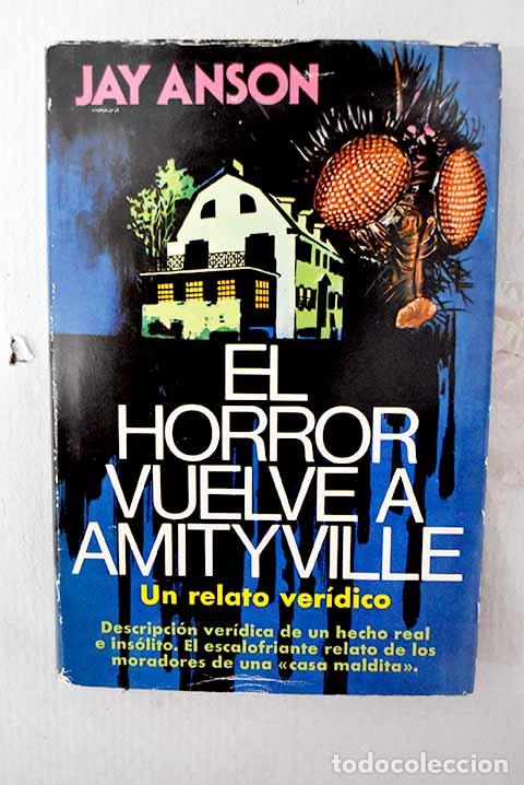 B&uuml;cher: El horror vuelve a Amityville.- Anson, Jay