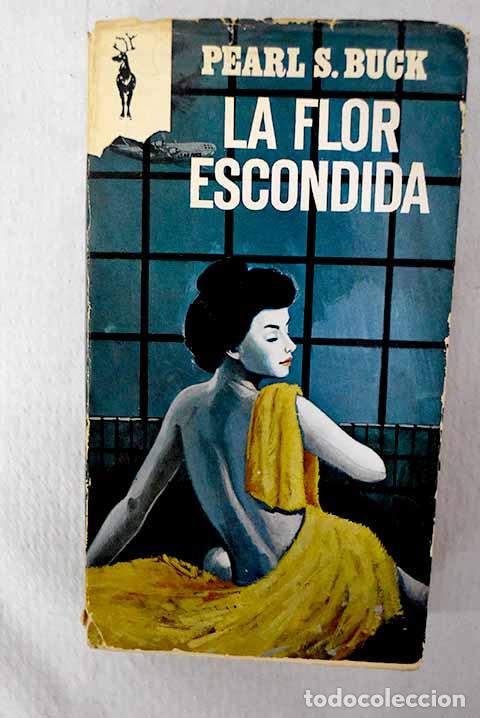 Livres: Escondida: Buck, Pearl S..- Buck, Pearl S.