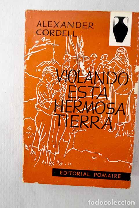 Livres: Violando esta hermosa tierra.- Cordell, Alexander