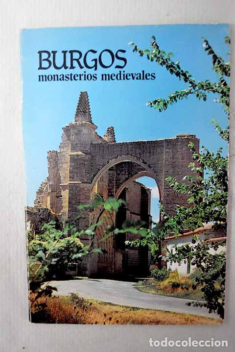 Livres: Burgos: monasterios medievales.- Valent&iacute;n de la Cruz