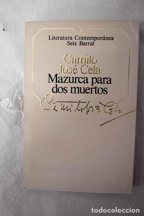 Libros: Mazurca para dos muertos.- Cela, Camilo Jos&eacute;