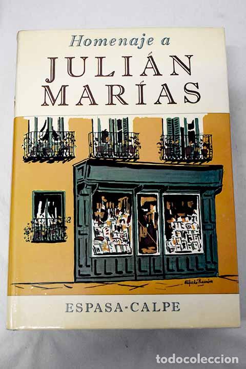 Libros: Homenaje a Juli&aacute;n Mar&iacute;as