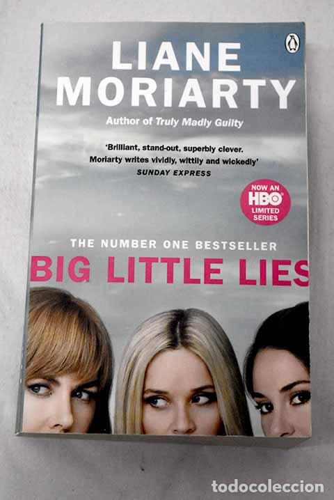 Libros: Big litte lies: Moriarty, Liane.- Moriarty, Liane