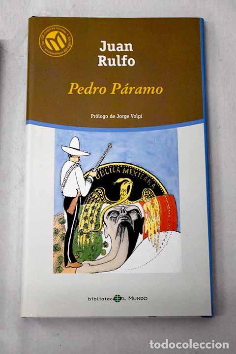 Libros: Pedro P&aacute;ramo: Rulfo, Juan.- Rulfo, Juan
