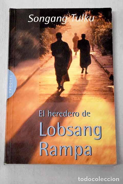 Libros: El heredero de Lobsang Rampa.- Tulku, Songang