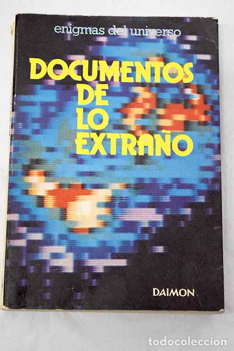 Livres: Documentos de lo extra&ntilde;o.- Tarade, Guy