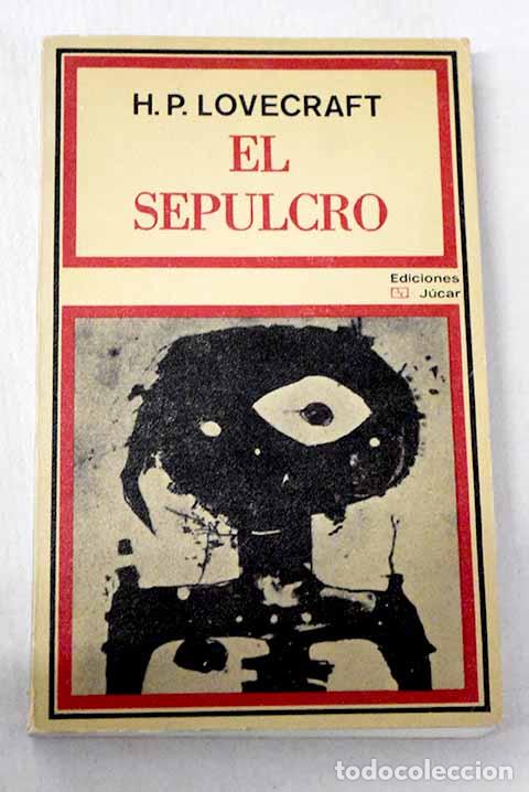 Livres: El sepulcro y otros relatos.- Lovecraft, H. P.