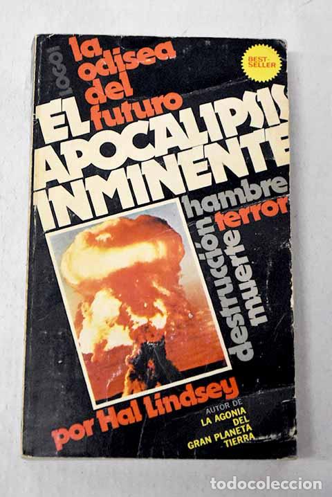 B&uuml;cher: El apocalipsis inminente.- Lindsey, Hal
