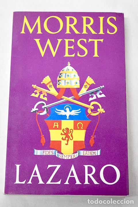 B&uuml;cher: L&aacute;zaro: West, Morris.- West, Morris