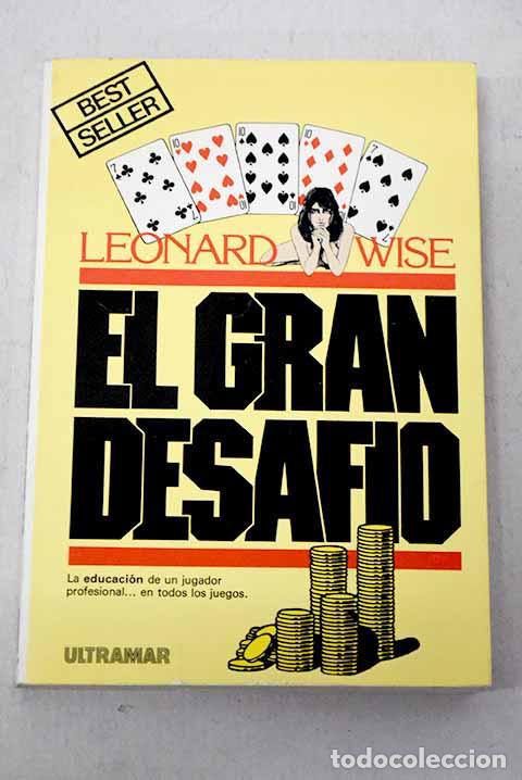 Libros: El gran desaf&iacute;o: Wise, Leonard.- Wise, Leonard