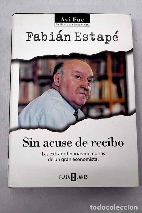 Libros: Sin acuse de recibo: Estap&eacute;, Fabi&aacute;n.- Estap&eacute;, Fabi&aacute;n
