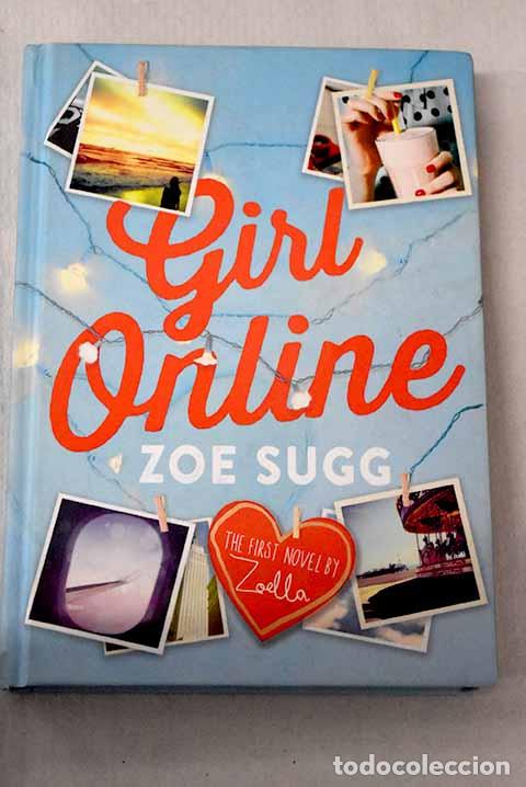 Libros: Girl Online: Sugg, Zoe.- Sugg, Zoe