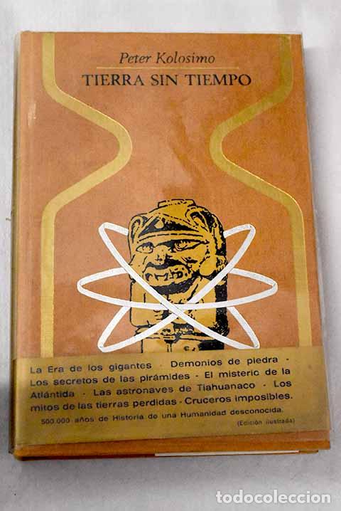 Libros: Tierra sin tiempo: Kolosimo, Peter.- Kolosimo, Peter
