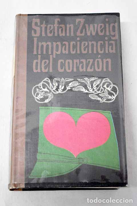 Libros: Impaciencia del coraz&oacute;n.- Zweig, Stefan - Foto 1