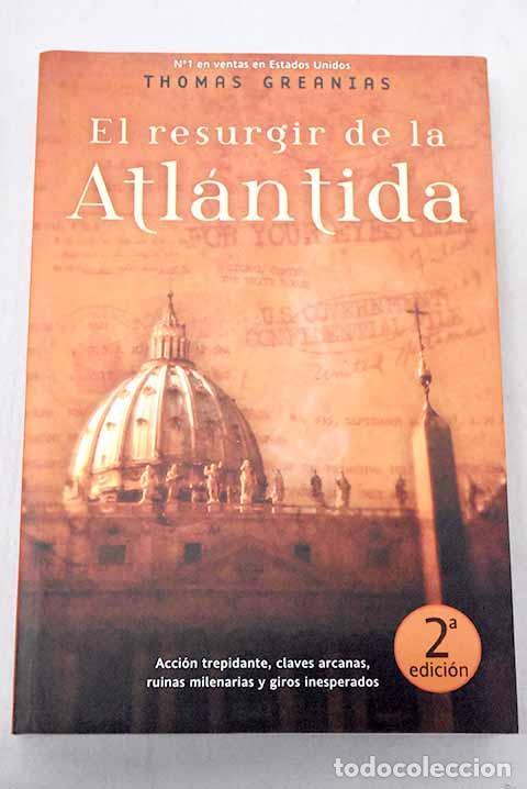 Libros: El resurgir de la Atl&aacute;ntida.- Greanias, Thomas