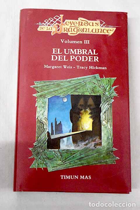 Libros: El umbral del poder: Weis, Margaret.- Weis, Margaret