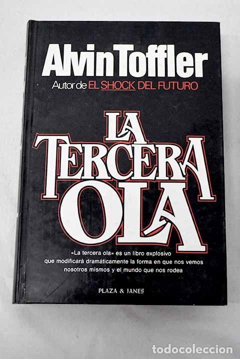 Libros: La tercera ola: Toffler, Alvin.- Toffler, Alvin