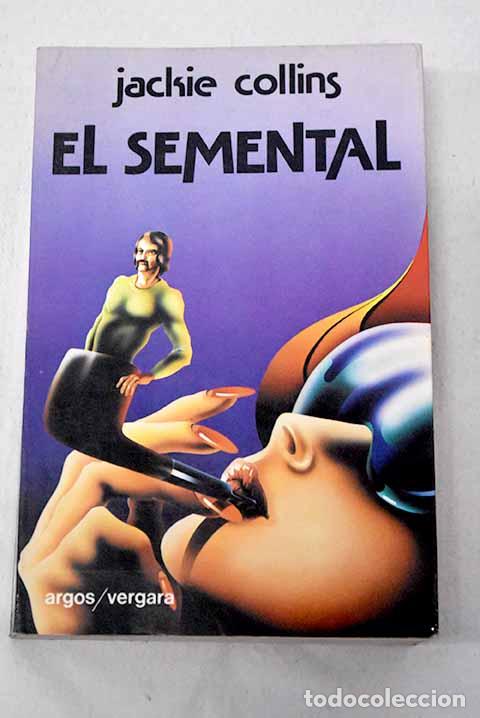 Livres: El semental: Collins, Jackie.- Collins, Jackie