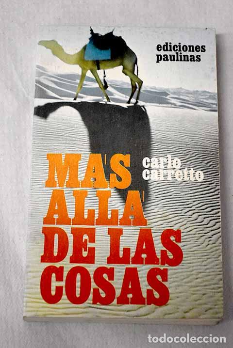 Libros: M&aacute;s all&aacute; de las cosas.- Carretto, Carlos