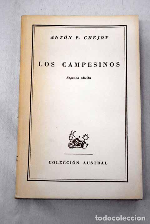 Libros: Los campesinos y otros cuentos.- Chejov, Anton