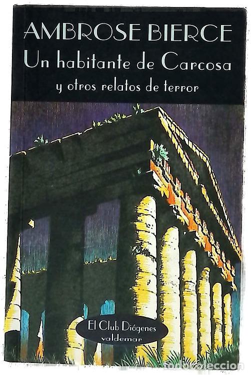 Livros em segunda m&atilde;o: Un habitante de Carcosa y otras historias de terror