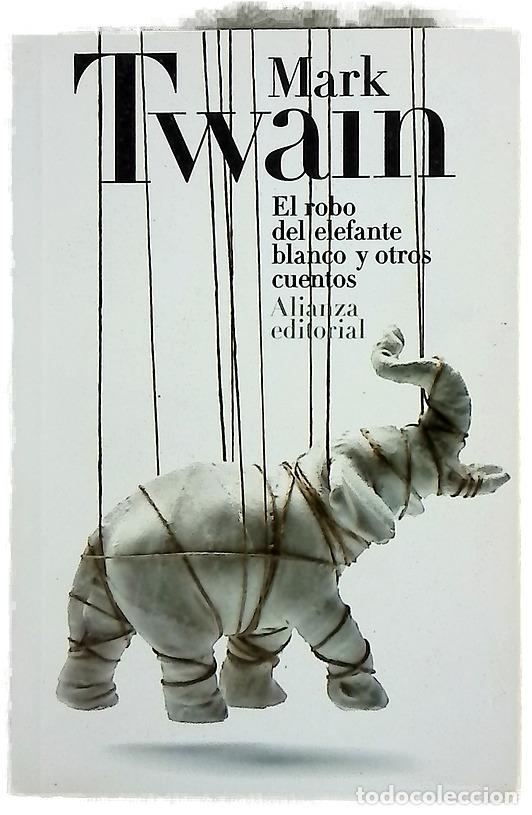 Livros em segunda m&atilde;o: El robo del elefante blanco y otros cuentos