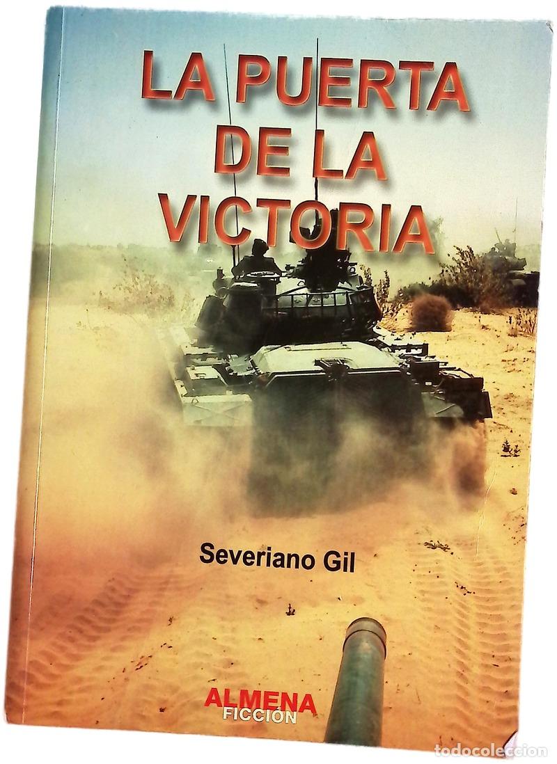 Livros em segunda m&atilde;o: La puerta de la victoria - Gil, Severiano
