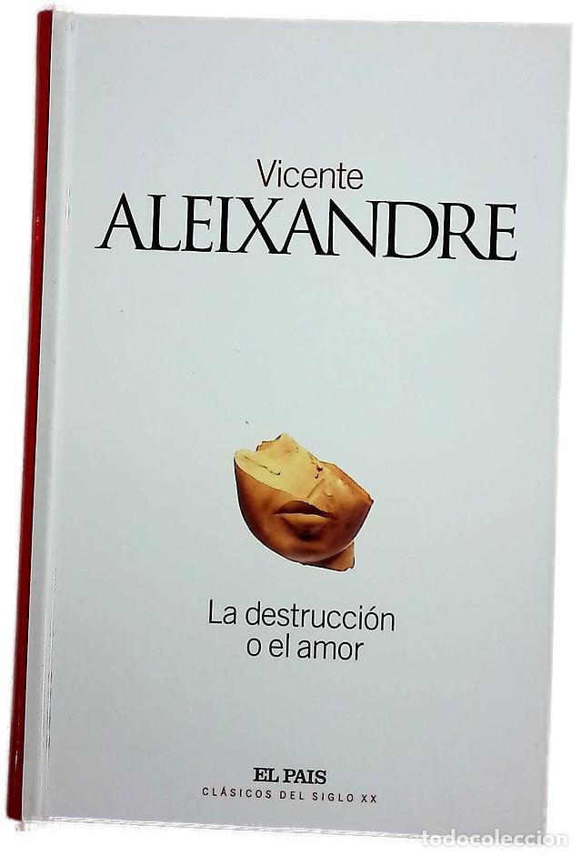 Livros em segunda m&atilde;o: La destrucci&oacute;n o el amor - Aleixandre, Vicente