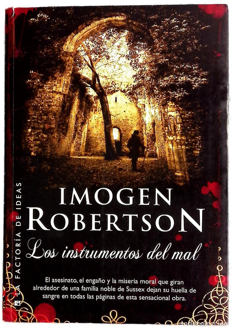 Libros: Los instrumentos del mal - Robertson, Imogen; Garc&iacute;a Mart&iacute;nez, Marta