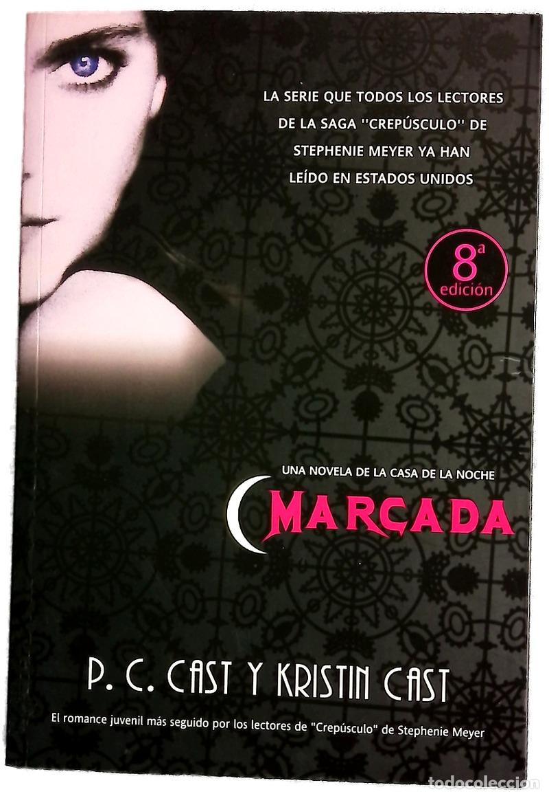 Libros: Marcada - Cast, P. C; Cast, Kristin