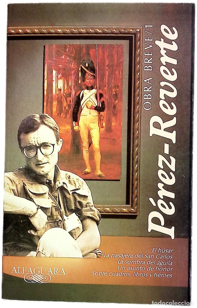 Libros: Obra breve 1 - P&eacute;rez Reverte, Arturo