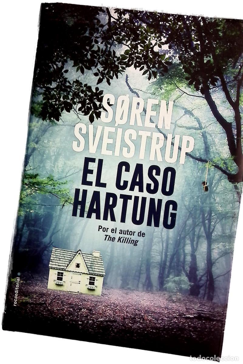 Libros: El caso Hartung - Sveistrup, S&oslash;ren; Pram, Lisa