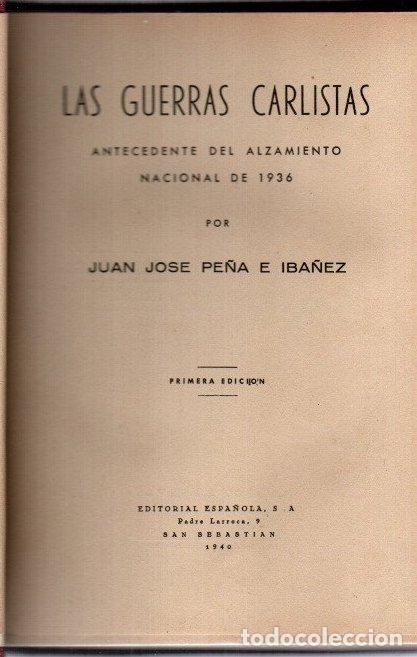 Libros: Las guerras carlistas. Antecedente del alzamiento nacional de 1936 - Pe&ntilde;a e Ib&aacute;&ntilde;ez, Juan Jos&eacute;