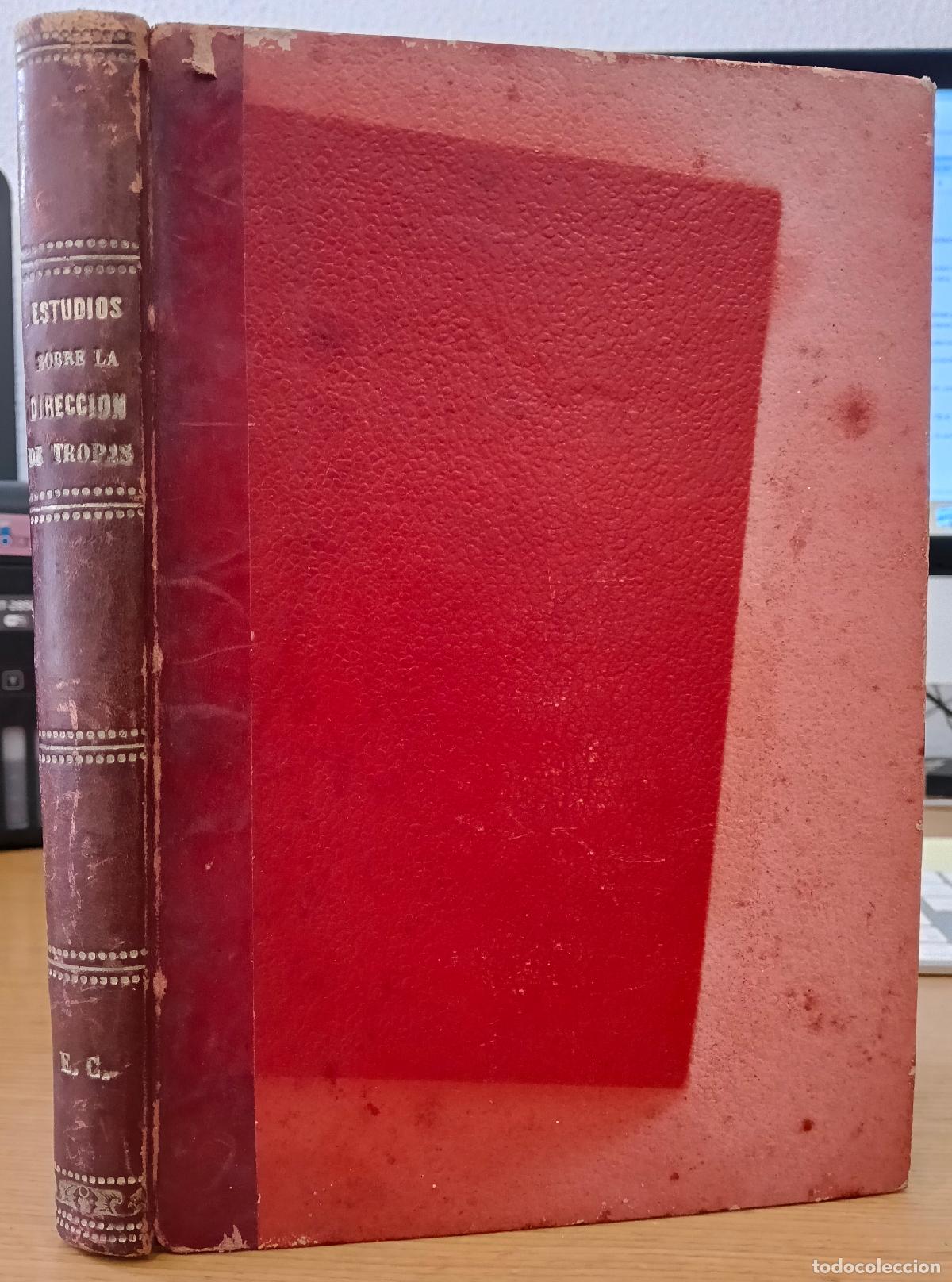 Livros em segunda m&atilde;o: Estudios sobre la direcci&oacute;n de tropas. Parte primera. La divisi&oacute;n de Infanter&iacute;a en un Cuerpo de Ej&eacute;r