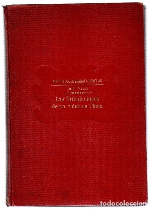 Livros em segunda m&atilde;o: Las tribulaciones de un chino en China / El &rdquo;Chancellor&rdquo; - Verne, Julio