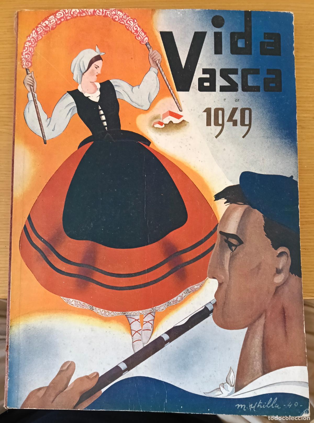 Livros em segunda m&atilde;o: Vida Vasca. 1949. Revista regional espa&ntilde;ola (fundada en el a&ntilde;o 1924). Industria, comercio, arte, lit