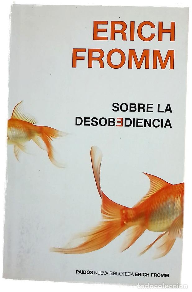 Libros: Sobre la desobediencia - Fromm, Erich