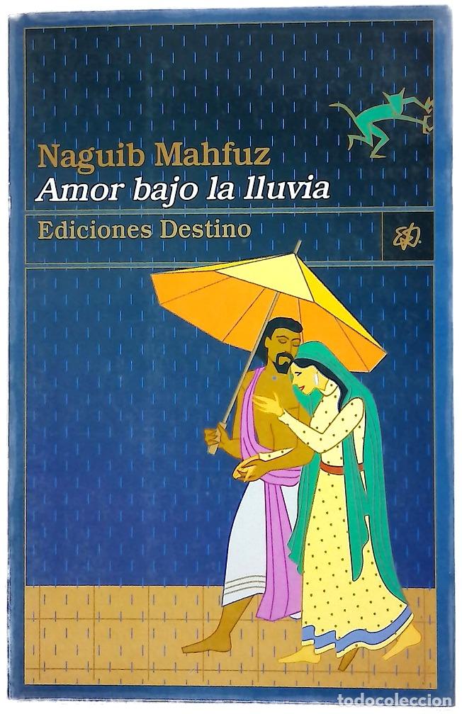 Libros: Amor bajo la lluvia - Mahfuz, Naguib