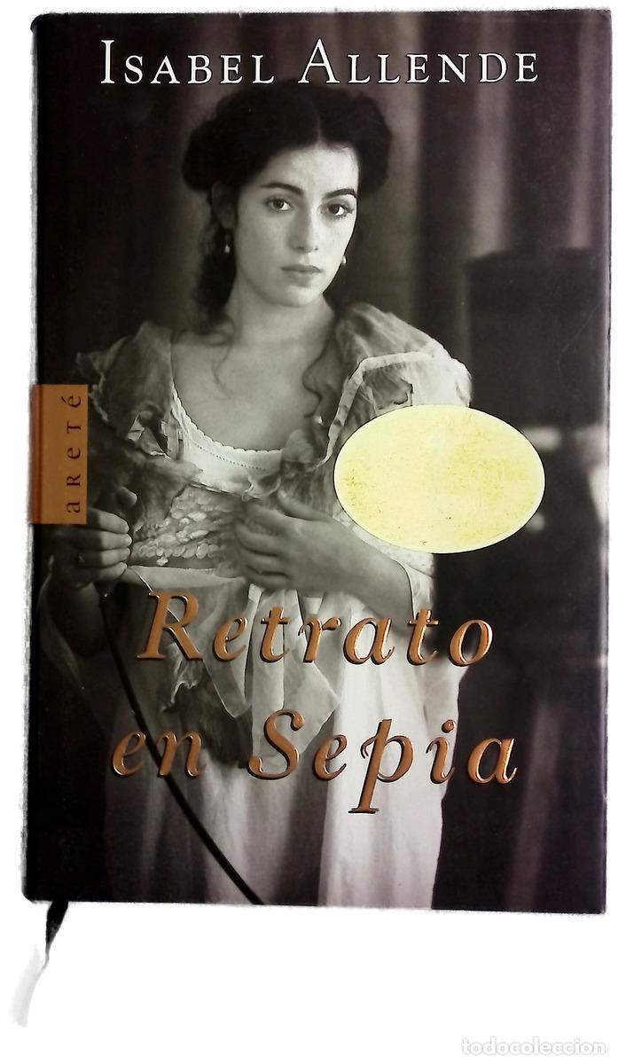 Libros: Retrato en sepia - Allende, Isabel