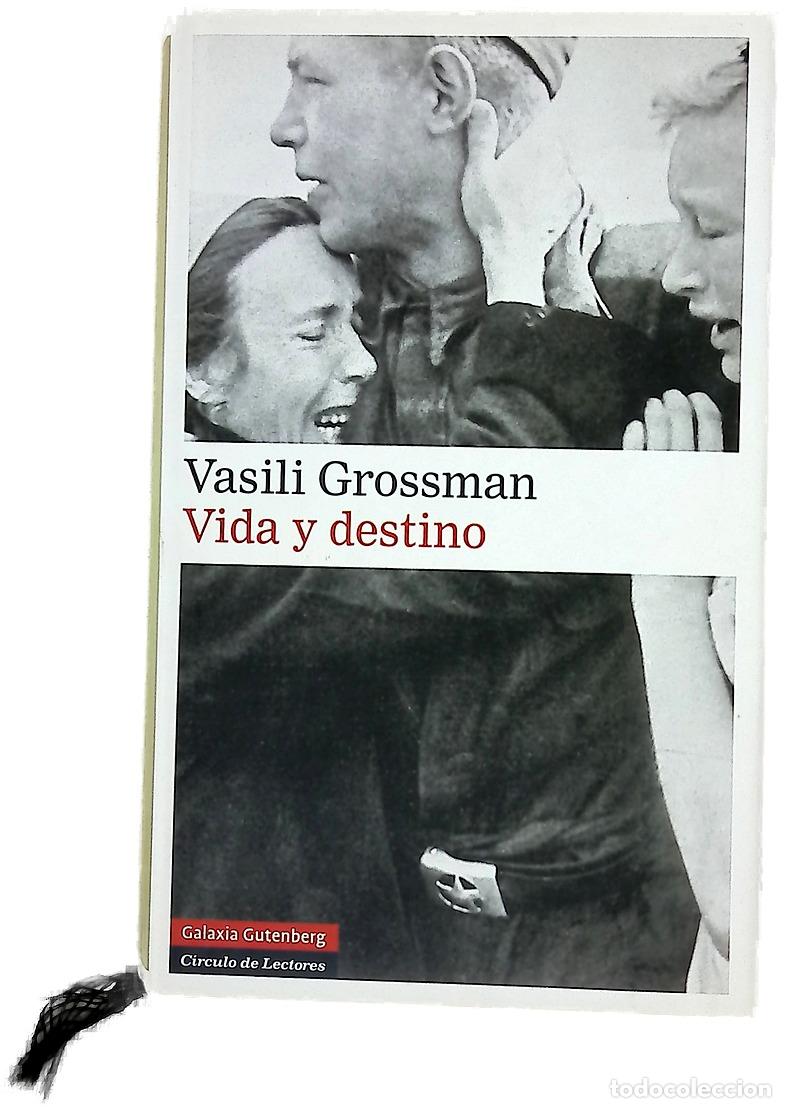 Libros: Vida y destino - Grossman, Vasili&iuml; Semenovich